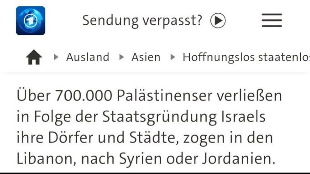 🇩🇪🇮🇱🇵🇸 German state TV tell the German people that after the founding of Israel, 700,000 Palestinians just left Palestine. No particular reason, they just felt like moving. Are we sure there wasn’t something else happening?