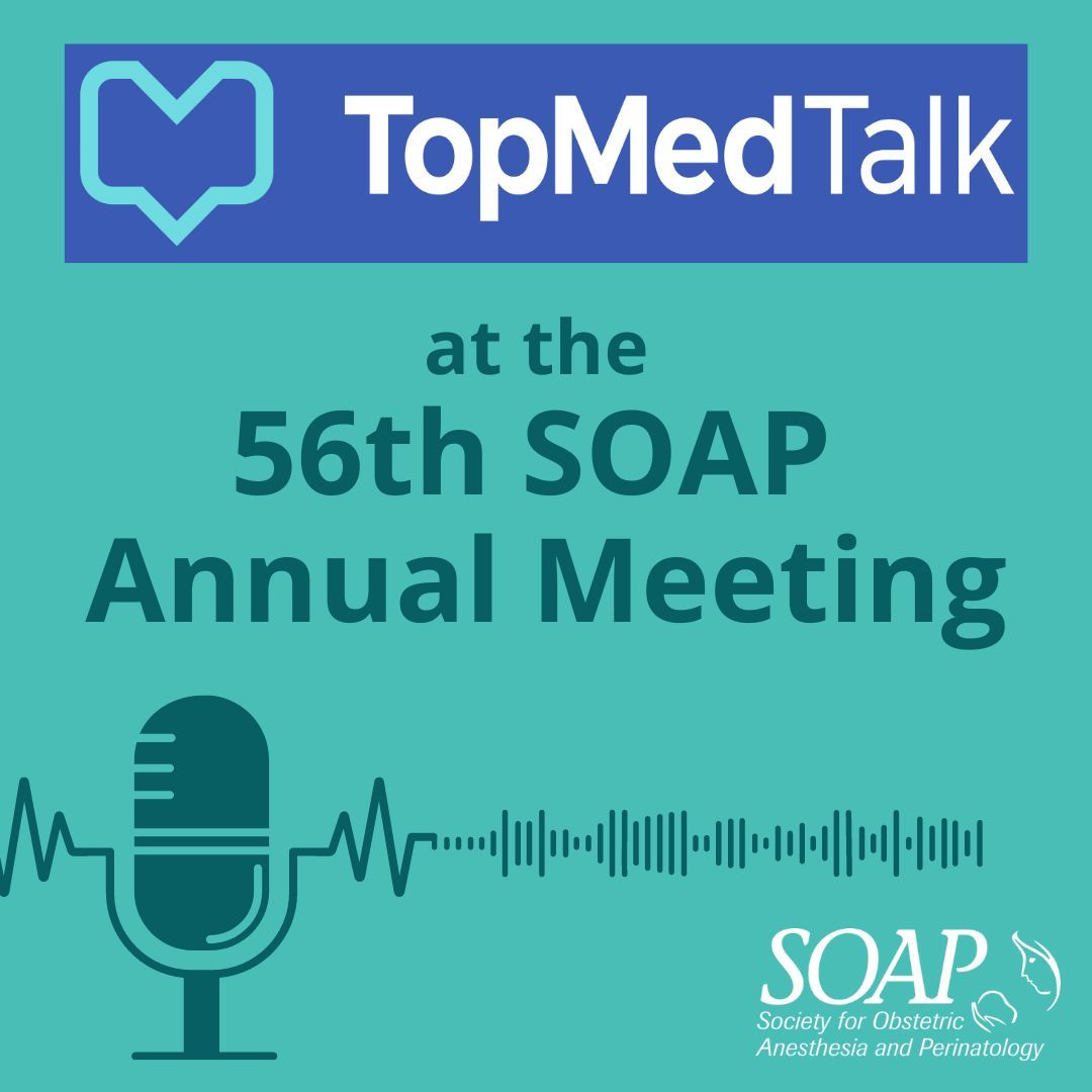 Check out @TopMedTalk's exclusive interview with SOAP's Board President, Dr. May Pian-Smith, and Vice President, Dr. Heather Nixon, at the #SOAPAM2024. buff.ly/3UHtrIG #SOAP #OBAnes