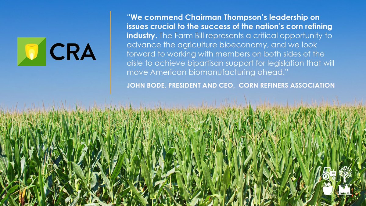 .@CornRefiners: “The Farm Bill represents a critical opportunity to advance the agriculture bioeconomy, and we look forward to working with members on both sides of the aisle to achieve bipartisan support for legislation that will move American biomanufacturing ahead.” #FarmBill