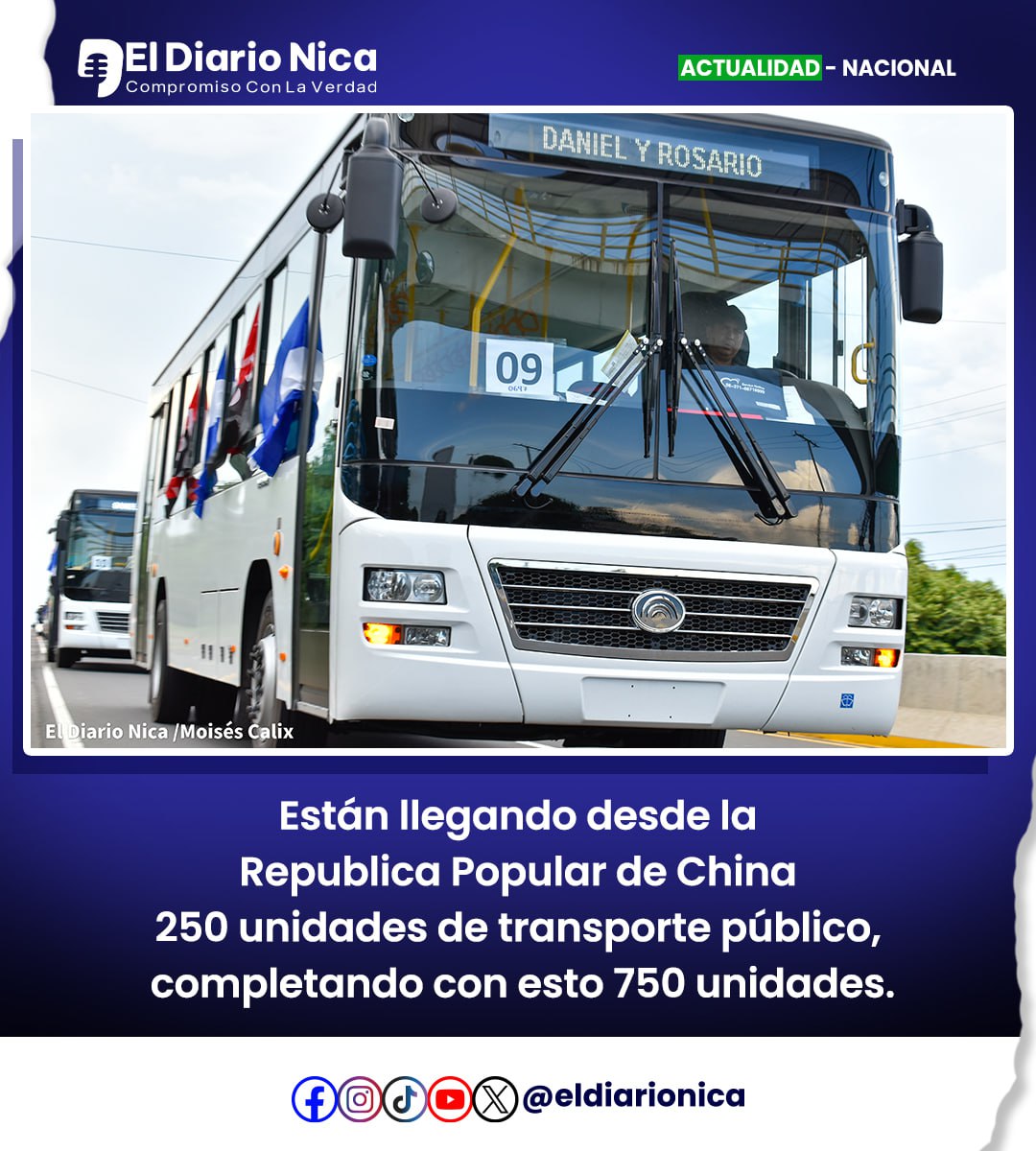 Vicepresidenta Rosario Murillo, informó que desde la República Popular China están llegando 250 unidades de buses a #Nicaragua, para fortalecer el sistema de transporte público de Managua.