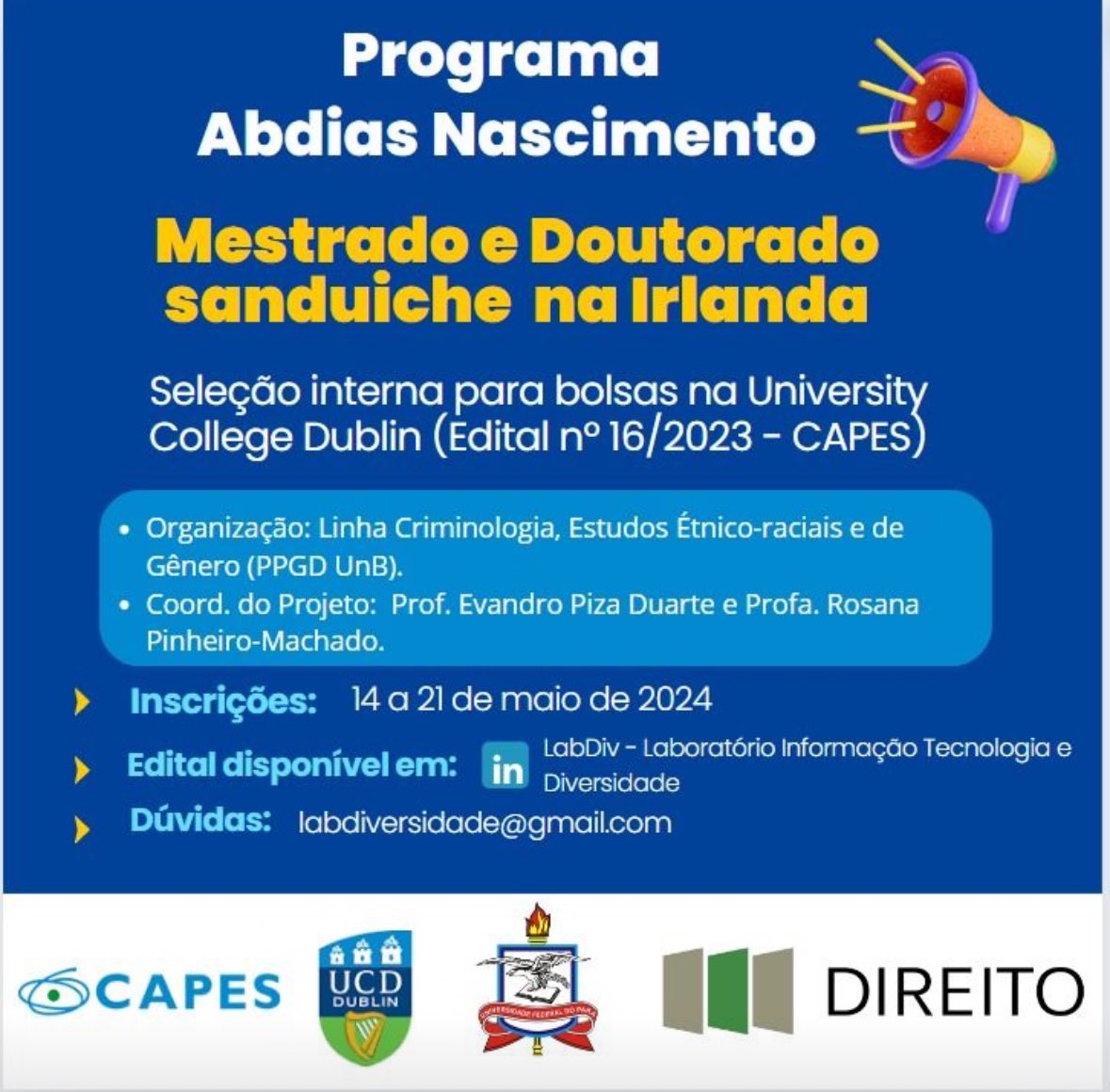 Bolsas sanduíches para estagiar no meu Lab em Dublin Edital aberto a estudantes negros, pardos, com deficiência ou indígenas do Direito da UnB e UFPA para @UCD_DeepLab Serão até 54 bolsas ao longo de 4 anos! Programa histórico! Informações lnkd.in/dTRshHn3