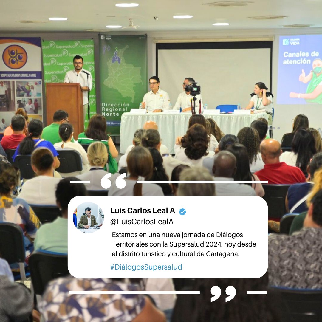 Inicia una nueva jornada de Diálogos Territoriales con la Supersalud 2024, hoy desde el distrito turístico y cultural de Cartagena. 'Un espacio fundamental para acercarnos a la realidad de los territorios y ofrecer soluciones inmediatas a sus reclamos en salud': @LuisCarlosLealA