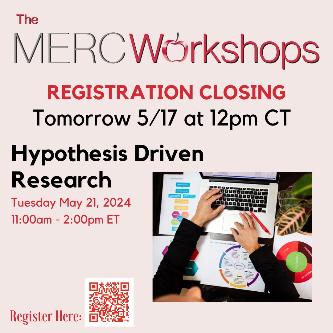 🚨 Last chance! 🚨 Registration for the virtual MERC Workshop on Hypothesis Driven Research ends tomorrow at 12pm CT! Enhance your research skills - join us on May 21, 2024, 11am-2pm ET. Secure your spot now! Register here: bit.ly/3ylTZaU