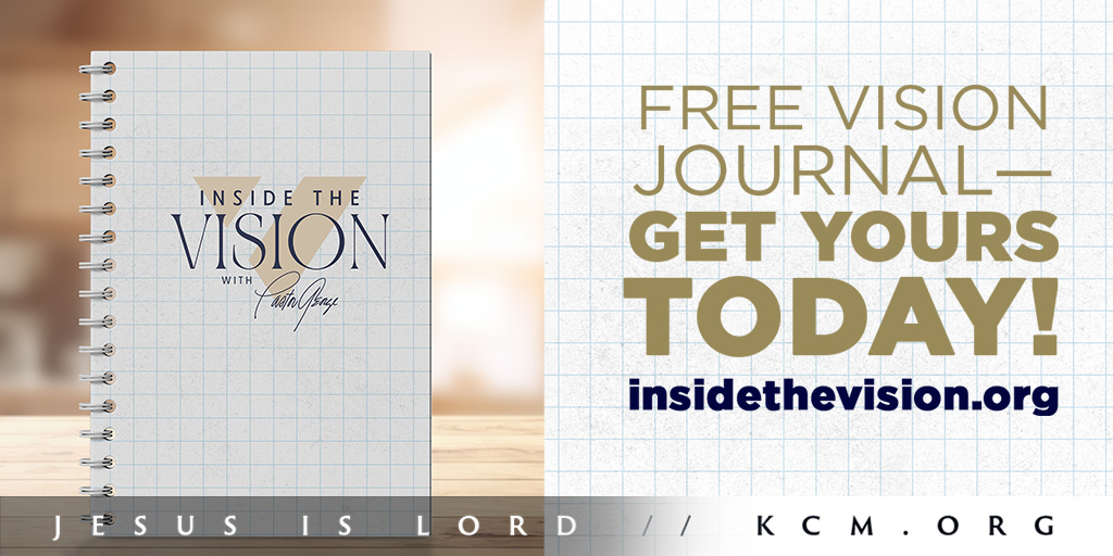 Are you a KCM Vision Insider? We invite you to sign up and join the others who are writing their vision and making it plain on tablets so they and others can RUN with it! Every episode of Inside the Vision will fuel your vision. Watch today at insidethevision.org.