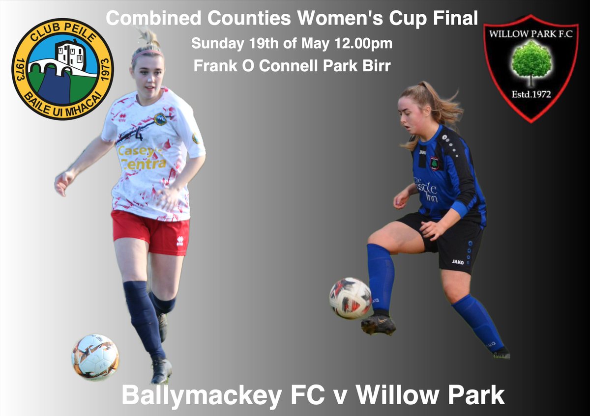 It's the replay of the Combined Counties Football League Women's Cup Final Sunday for Ballymackey Women as they head to Birr to take on Willow Park. Best of Luck Ladies, bring it home.