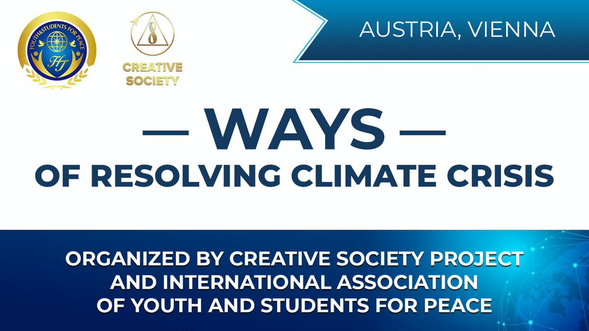 Ways to Resolve Climate Crisis. Presentation of Creative Society Organized With IAYSP Austria

🌐 youtu.be/YmgS4h5Z9Cc

The presentation took place in Vienna on April 24, 2024. Organized by the Creative Society project together with the International Association of Youth and