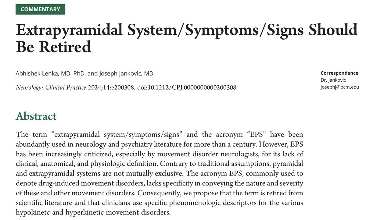 All of us have used the term “extrapyramidal system”/extrapyramidal symptom” (EPS) in our careers. However, is it an accurate/useful term? In the following article in @NeurologyCP, @JankovicJoseph and I suggest it may be time to lay this term to rest! neurology.org/doi/10.1212/CP…