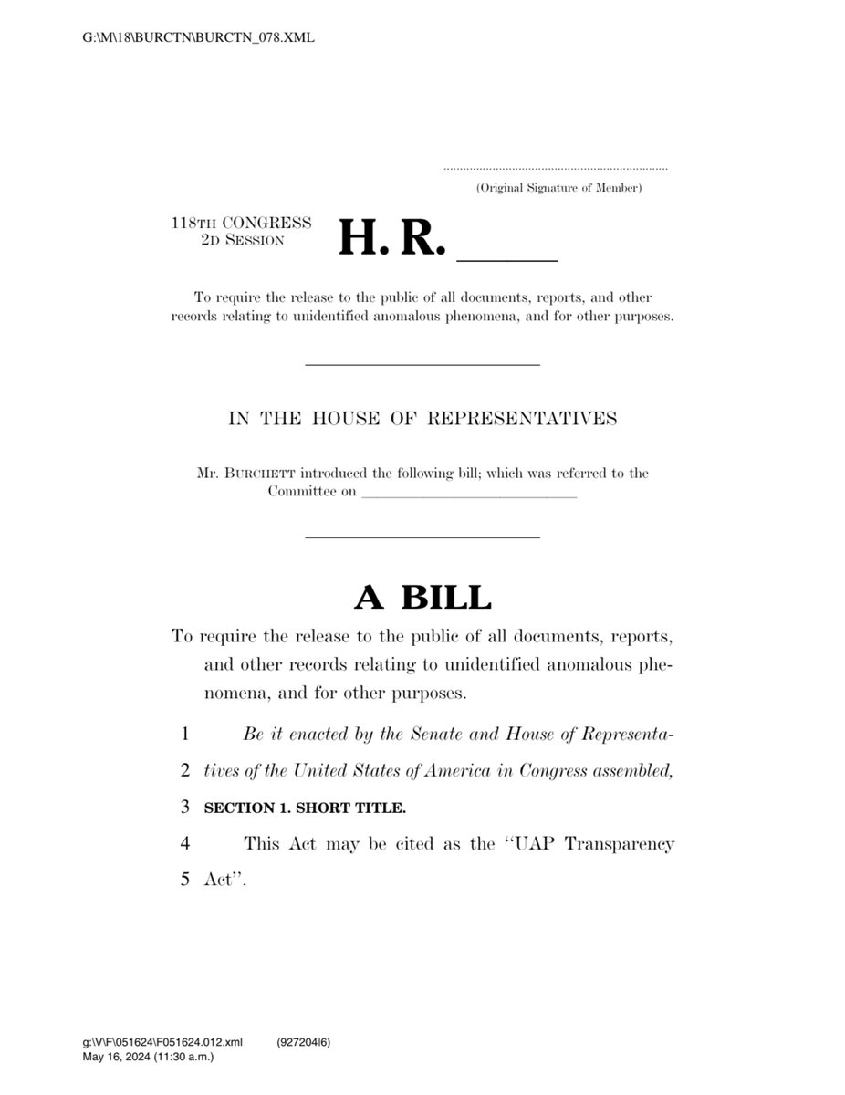 lesternare's tweet image. Today @timburchett introduced a new bill  that would require heads of each federal department/agency to declassify all documents related to UAPs.

It's 2 pages. 

Not that different than the FY24 NDAA UAP provisions. Also we still have UAP classification guidelines problem.
