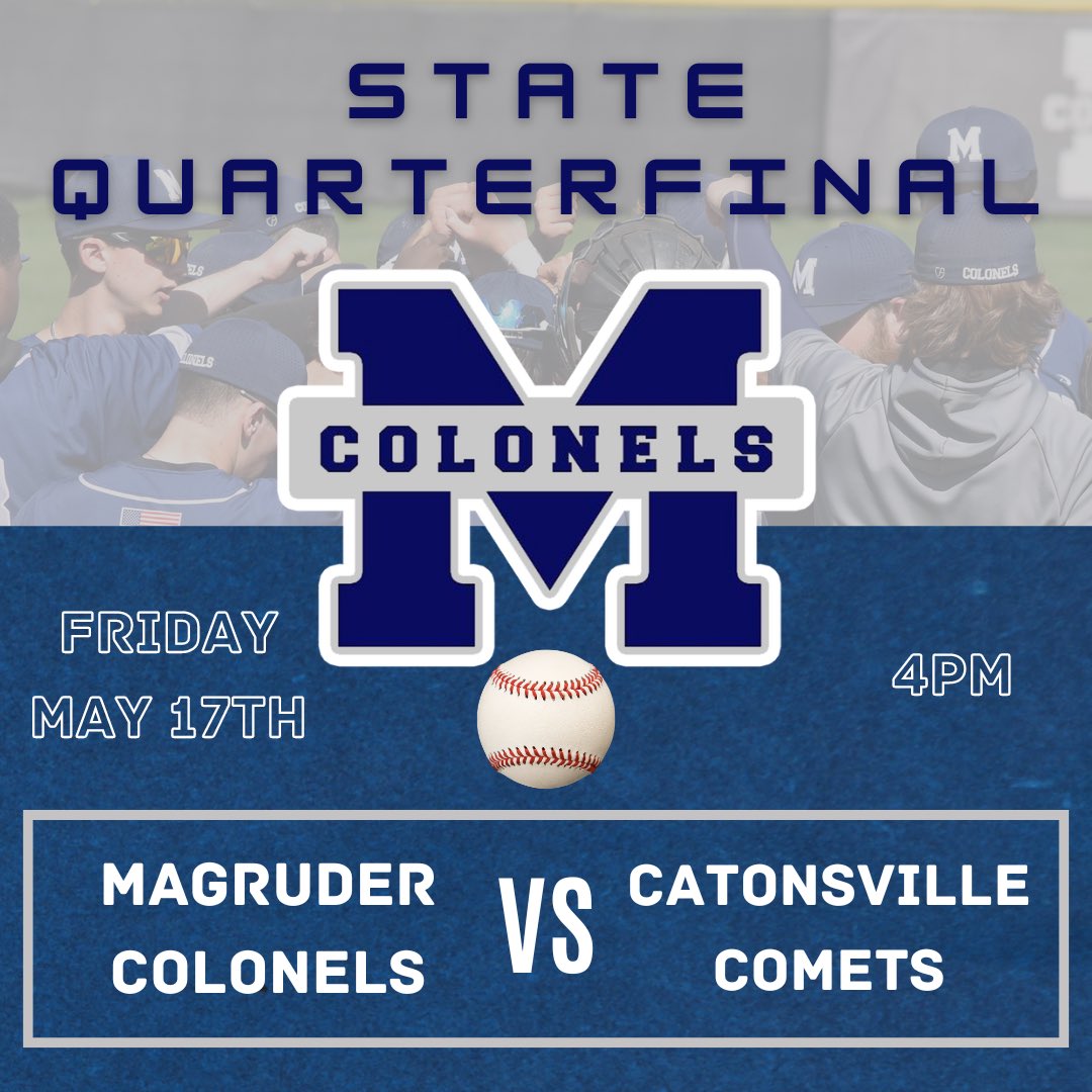 ⚾️State Quarterfinals⚾️

🆚Catonsville Comets
🗓️Friday, May 17th
⏰4pm
🏟️Magruder HS

#MagruderPride #ColonelsBaseball