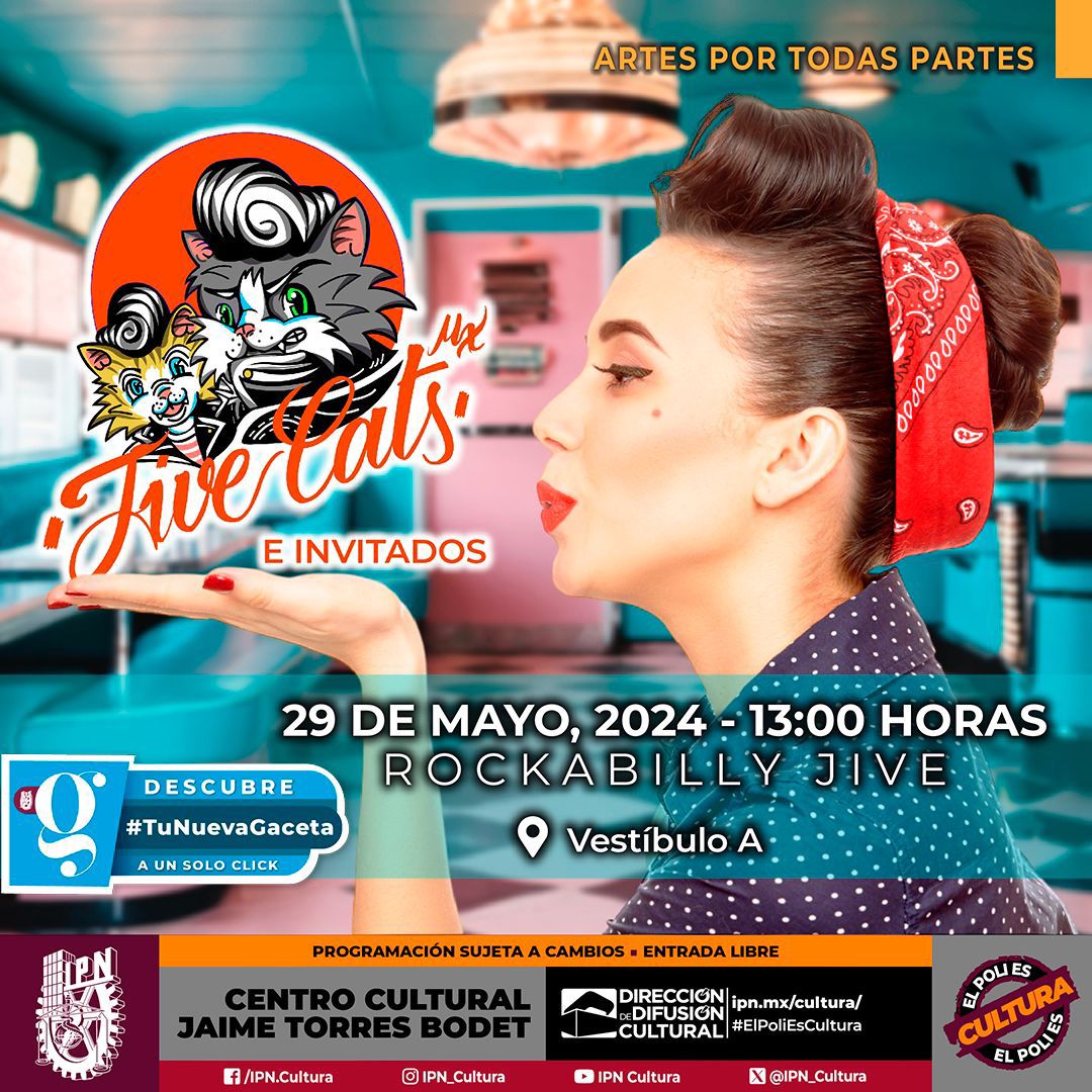 #MásCulturaIPN Mayo 2024. #JiveCatsMX e invitados. Rockabilly Jive. #ArtesPorTodasPartes. ipn.mx/cultura/ 📅 Miércoles 29 de mayo. ⏰ 13:00 horas.📍Vestíbulo 'A', #CCJTB. 🎟️ #EntradaLibre (Sin Registro Previo). #ElPoliEsCultura.