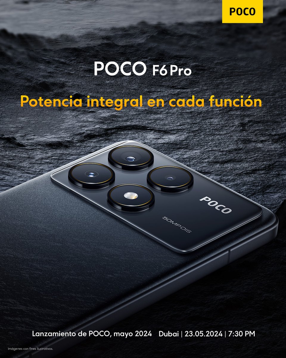 POCO F6 Pro: el equipo insignia versátil y resistente.

¡Conócelo antes que nadie!  Marca en tu calendario el 23 de mayo de 2024 | 19:40 GMT-6. 🎮

#HiperpotenciaEvolucionada #POCOF6Pro