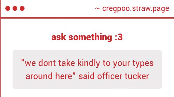 theres an officer creg now