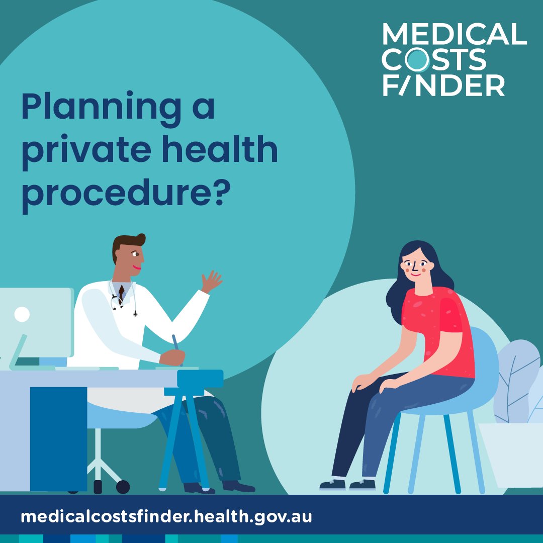 Are you or a family member planning for a private health procedure? 

It’s important to talk to your specialist when planning. There are resources to help you prepare for that conversation. 

Find more information at 💻 medicalcostsfinder.health.gov.au