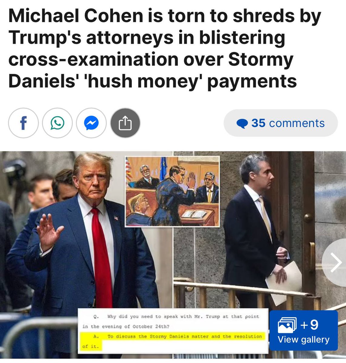 DailyMail: 'Michael Cohen is torn to shreds' in today's 'blistering cross-examination.' 'Todd Blanche delivered his blow...offering evidence that the key conversation was actually about a prank caller and not, as Cohen claimed three days earlier, about a $130,000 payment for