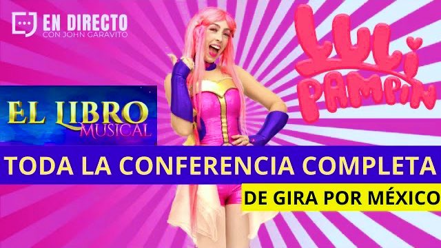 johngaravito's tweet photo. Luli Pampín #ElLibroMusical TODA LA CONFERENCIA COMPLETA #lulipampin de gira por #México 
MIRA EL VIDEO AQUÍ 👉🏽 https://t.co/J6DU0Lefxs vía @YouTube https://t.co/9ZKlvdW1D8
