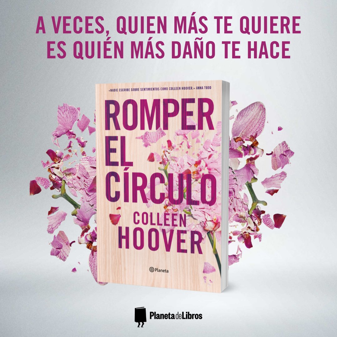 Romper el círculo (It Ends with Us) de @colleenhoover Una emotiva historia que nos sumerge en el lado más dulce y el más oscuro del amor: ow.ly/UKUr50RJ5bi ¡Aquí podemos sufrir 💔 y sonreír por igual! #PlanetaDeLibros #LágrimasAseguradas