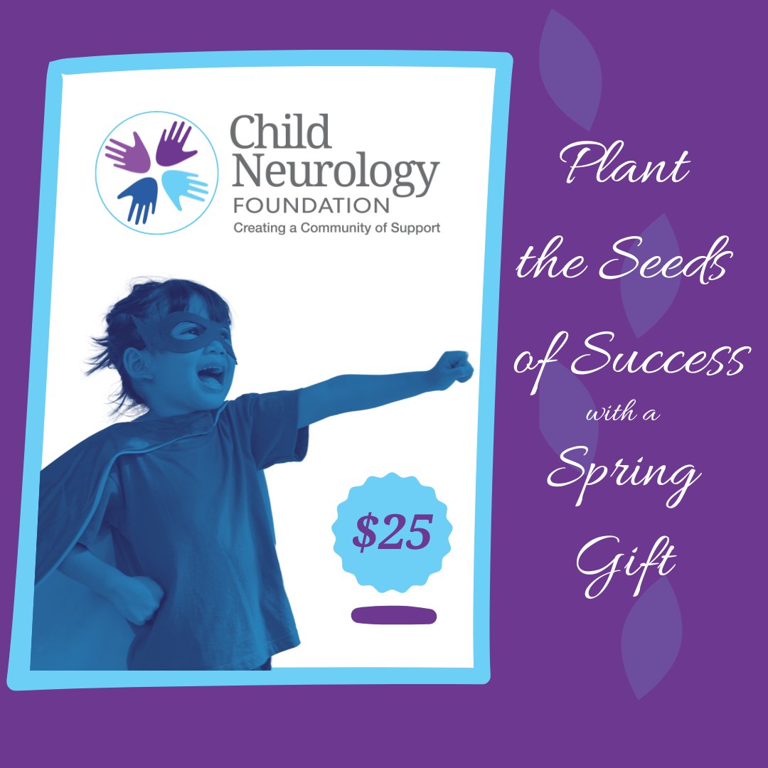 This spring, we're sowing seeds of success for children with neurological conditions through @Child_Neurology programs. Your support helps enhance initiatives that improve these children's lives. 🌱 Seed Success today with a $25 donation: bit.ly/4apZYsk #childneurology