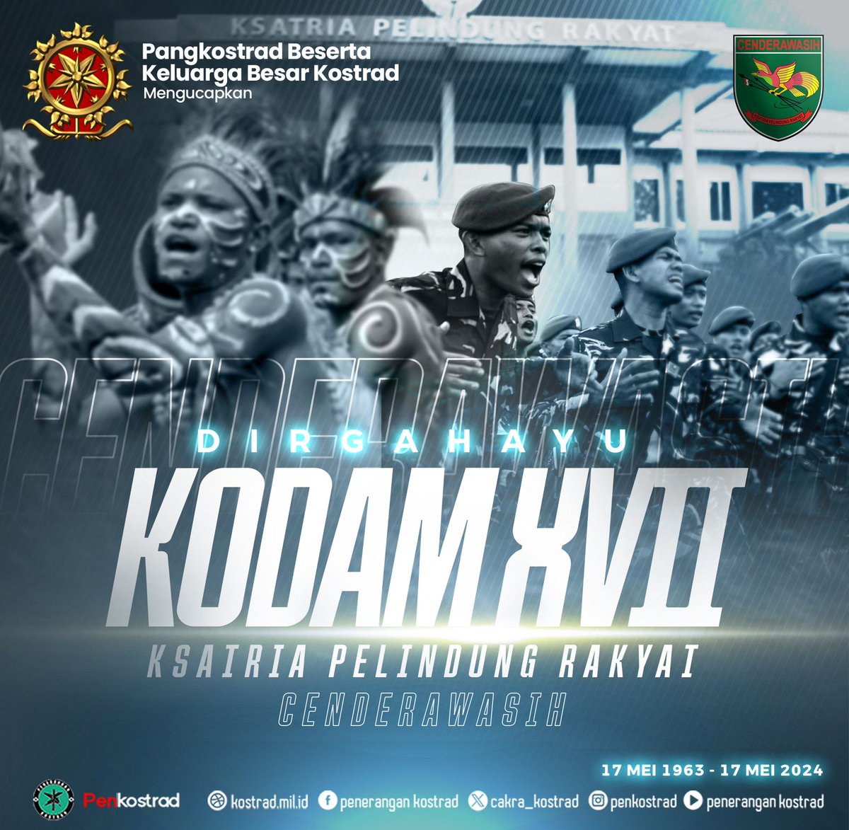 DIRGAHAYU KODAM XVII CENDERAWASIH #tniprima #tni #tniad #kostrad #Cakra #Pangkostrad #Kaskostrad  #pendivif1kostrad #pendivif2kostrad #pendivif3kostrad #kostradpeduli #kostradberbagi #kostradhadiruntukrakyat #TNIADMengabdiDanMembangunBersamaRakyat #Penkostrad