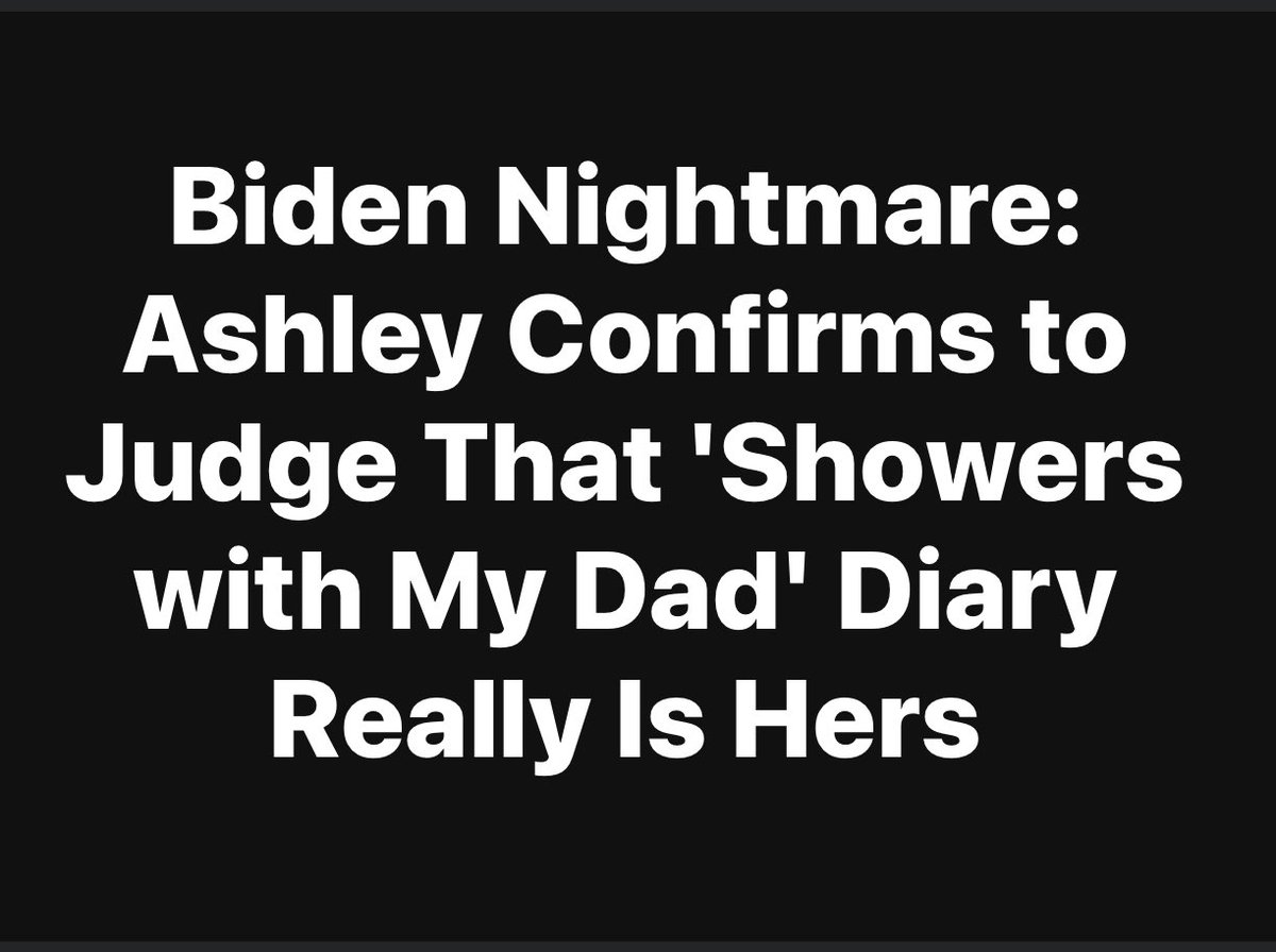 Ashley Biden confirms to judge “Showers with my dad” diary really is hers. newsweek.com/ashley-biden-d…