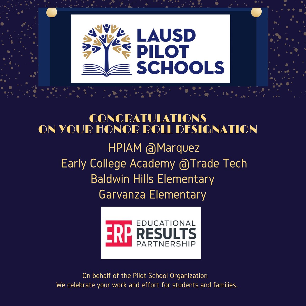 Congratulations to our Honor Roll Pilot Schools.