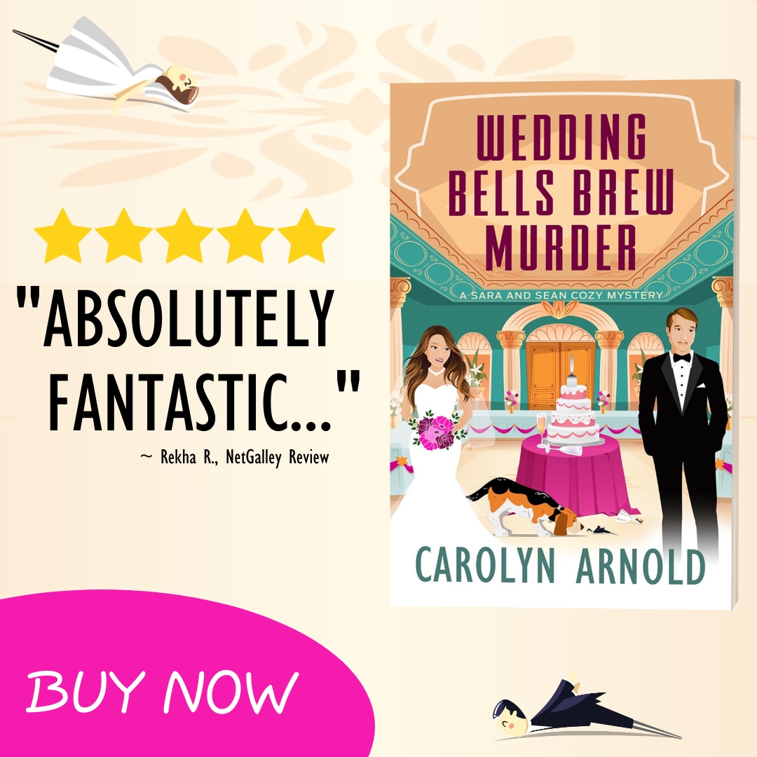 With all the guests at Sara and Sean’s wedding suspected of murder, her walk down the aisle will need to wait...  carolynarnold.net/wedding-bells-… #cozymystery