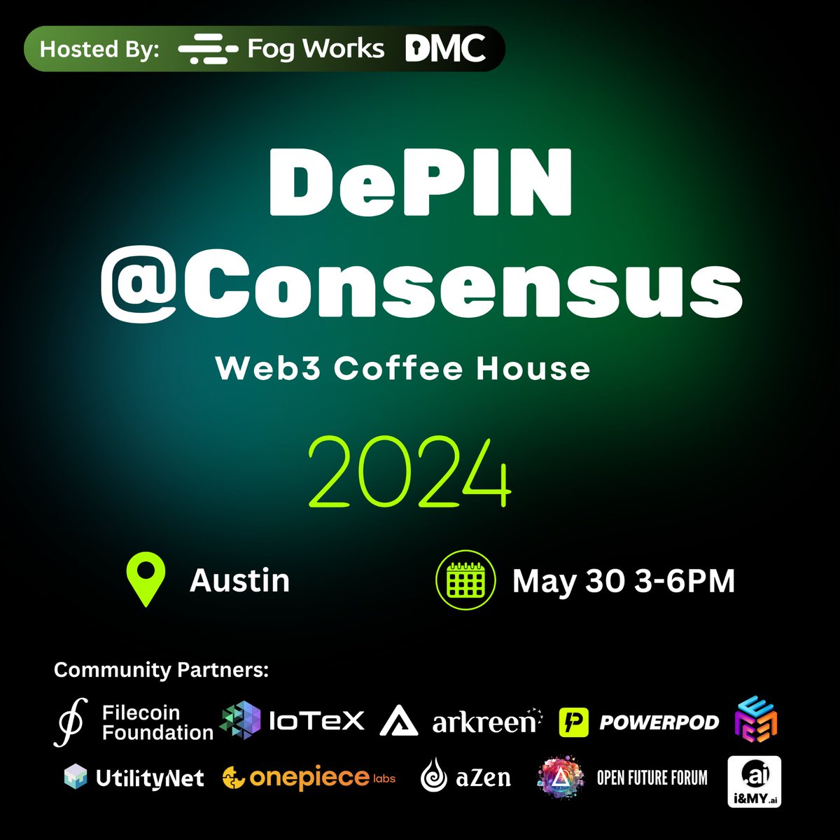 fogworksinc's tweet photo. Attending Consensus? Join us at DePIN@Consensus 
🗓️May 30, 3:00-6:00 PM CDT 
📍RSVP: https://t.co/zcsodICi6l 

Join us for an electrifying afternoon packed with insights and innovation! Dive into dynamic panel discussions featuring @datamallcoin, @FilFoundation, @iotex_io, @arkreen_network, @PowerPod_People, and our stellar community partners: @EMCprotocol, @UtilityNet_, @OnePieceLabs, @azen_protocol, @OFForum6.

Enjoy coffee, small bites, free swag, and more! RSVP now and stay tuned for more updates!

#Concensus2024