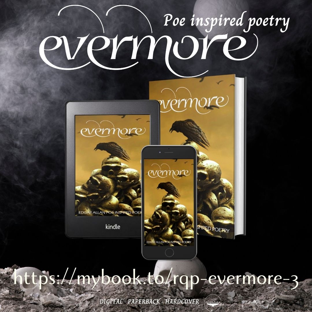 EVERMORE 3 🖤💀 Poe inspired poetry 

books2read.com/TRQP-Evermore-3

#poetrycommunity #readingcommunity #poems #poetry #darkpoetry #gothicpoetry #edgarallanpoe #eapoe #poetryanthology #poetrybook #bookblogger #bookpromo #tbrpile #ravensquothpress #theravensquoth