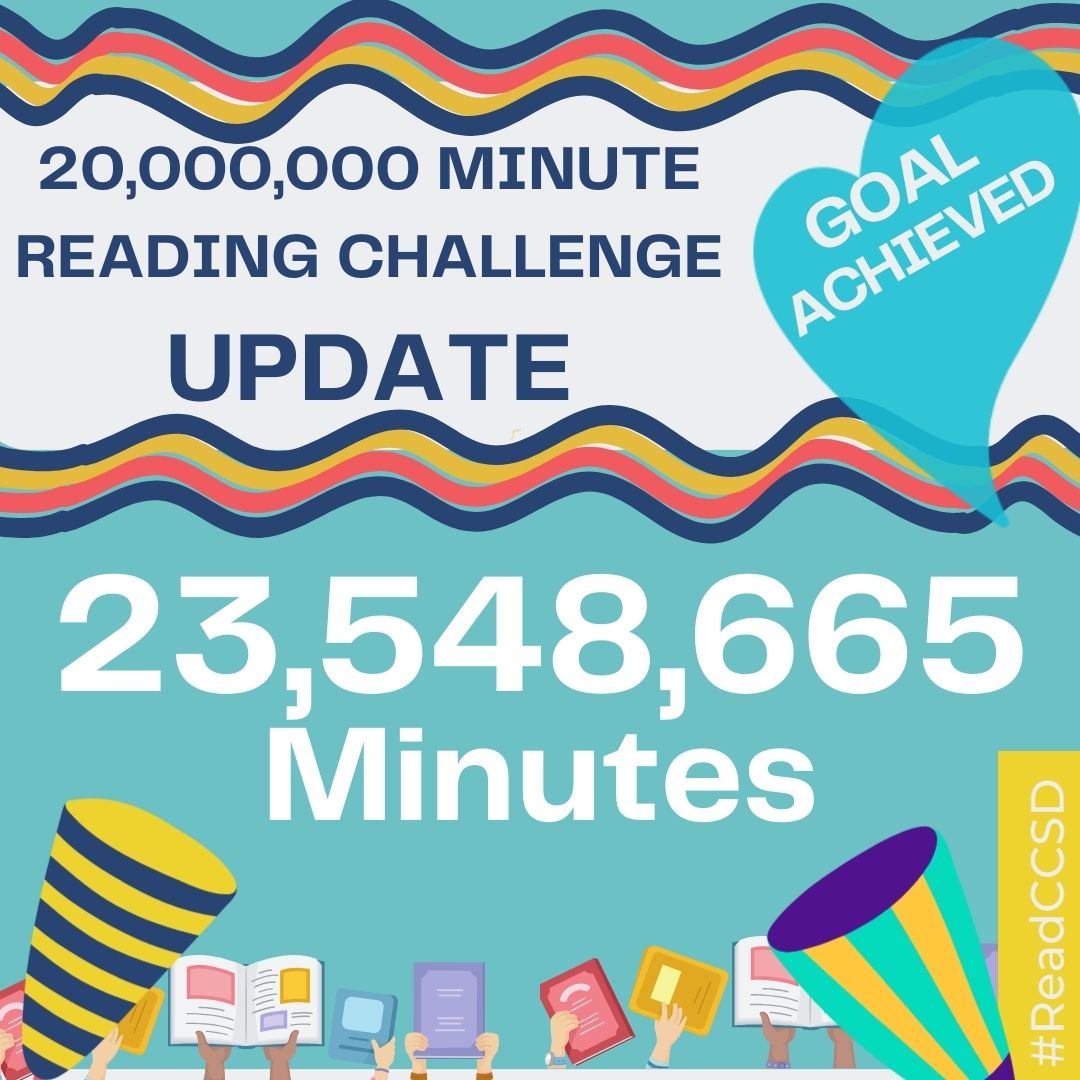We are continuing to crush it! Our reading is still going strong and we now have read over 23.5 million minutes this school year! And, we're not done yet! Summer Reading w CCPL just started and all minutes count for CCSD and CCPL! #ReadCCSD @ccsdconnects @zoobeanreads