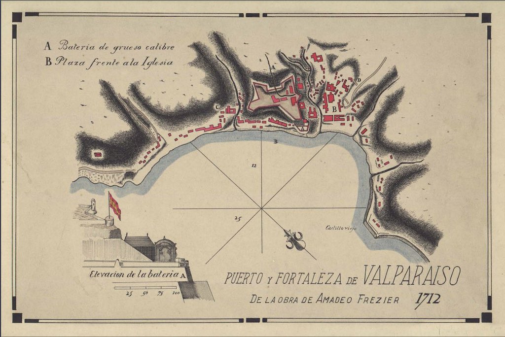 Puerto y fortaleza de Valparaíso en 1712. Material cartográfico de Amédée-François Frézier. Explorador, geógrafo y naturalista francés, fue enviado en una misión de espionaje para conocer las defensas españolas de la costa central y meridional del Pacífico español y escribió una