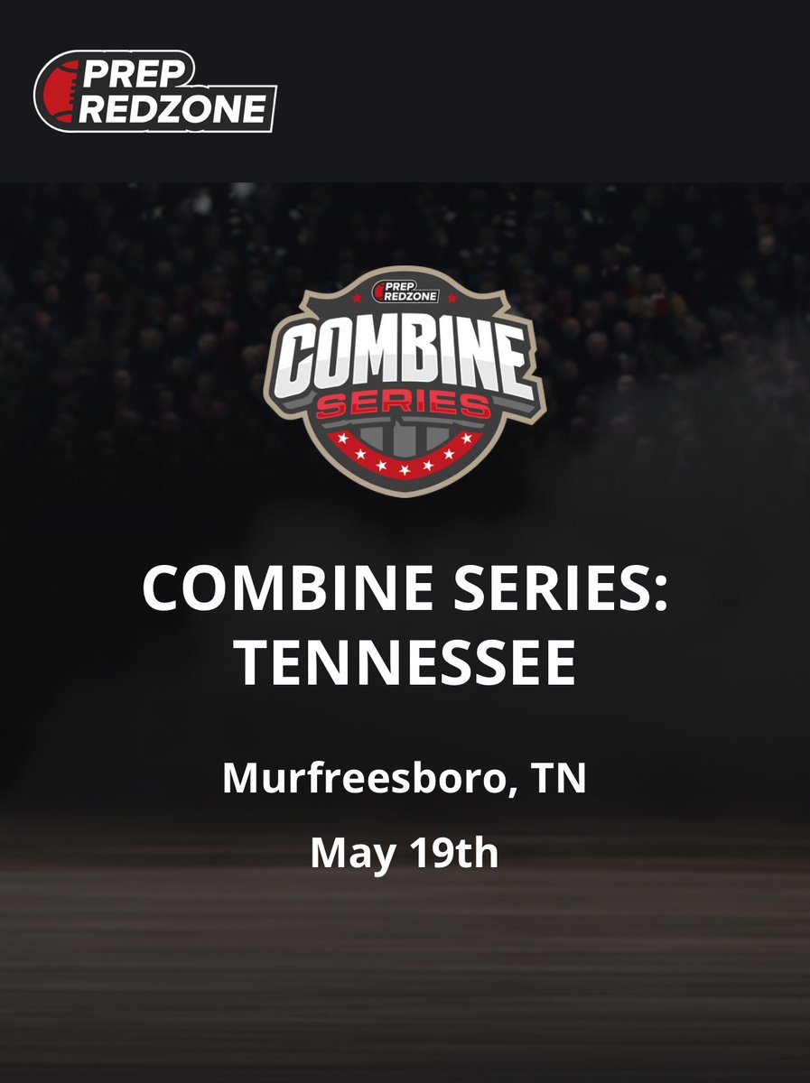 I will be attending the PrepRedzone Combine series in Murfreesboro. Looking to win MVP this time and also get Top Performer again.@LoomisFootball @CSmithScout @Scout_ScottC @JeffBigDreamerH @nickcochran