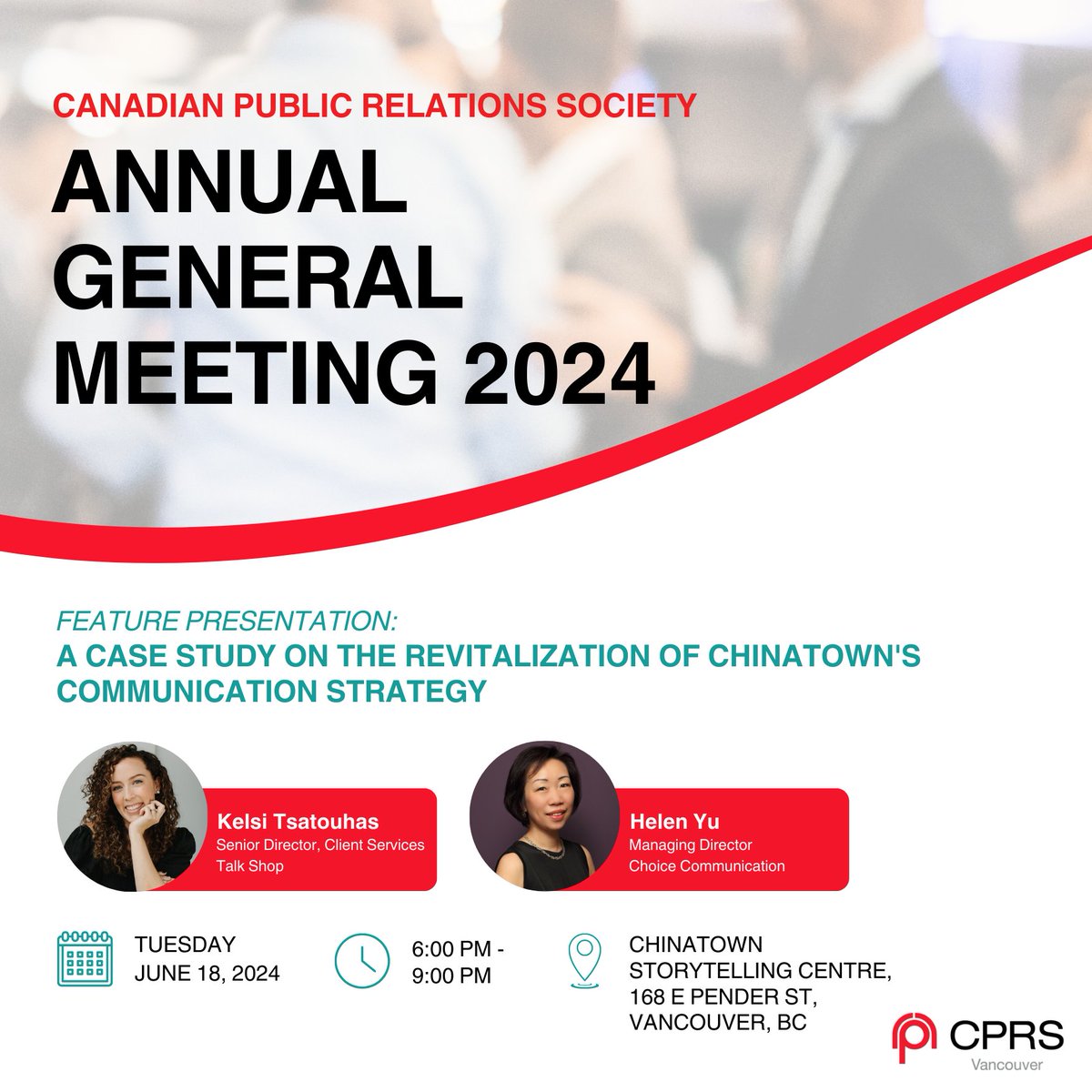 ⚠️ Don't wait! Early bird tickets for CPRS Vancouver's AGM end on May 24 ⚠️
Join us for an exclusive case study on Chinatown's communication strategy, featuring insights from industry experts Helen Yu (Choice Communication) and Kelsi Tsatouhas (Talk Shop).  ttps://bit.ly/4ahhD5y.