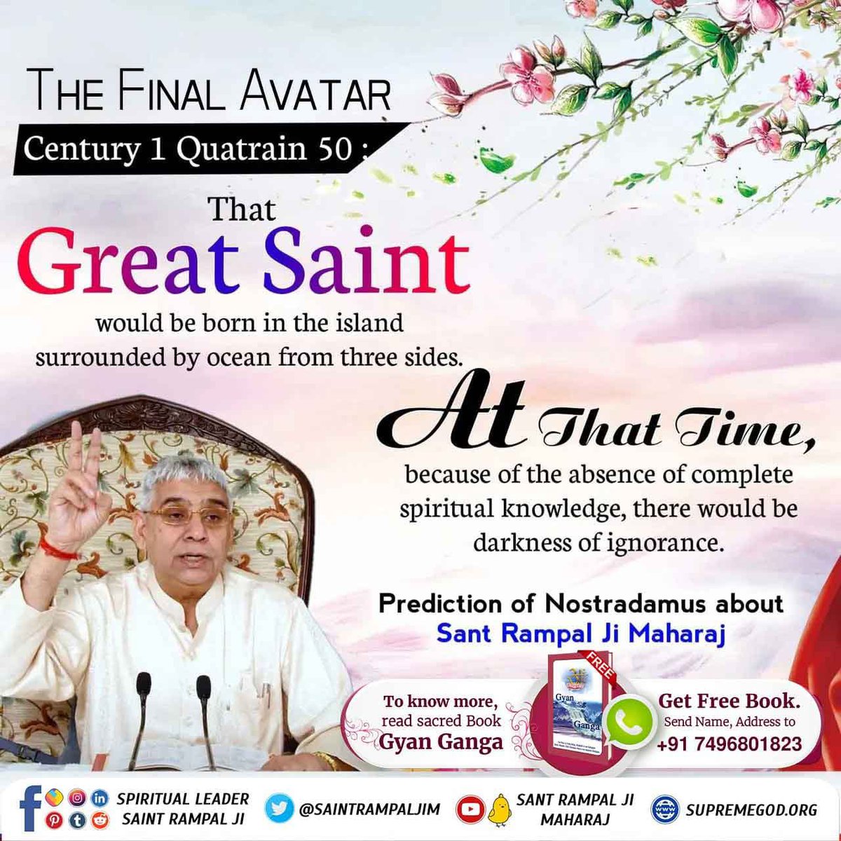 #GodMornimgFriday #आदि_सनातनधर्म_होगाप्रतिष्ठित THE FINAL AVATAR Century 1 Quatrain 50: That Great Saint would be born in the island surrounded by ocean from three sides........❓ To know more, read sacred Book “Gyan Ganga” 📖