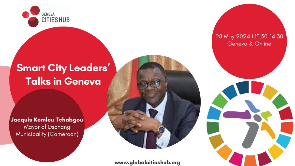 Thrilled to welcome Jacquis Kemleu Tchabgou, Mayor of Dschang Municipality 🇨🇲, to our Smart City Leaders’ Talks in Geneva on 28 May during #WSIS2024. Let's chart the course for sustainable urban futures! Learn more: globalcitieshub.org/en/smart-city-…