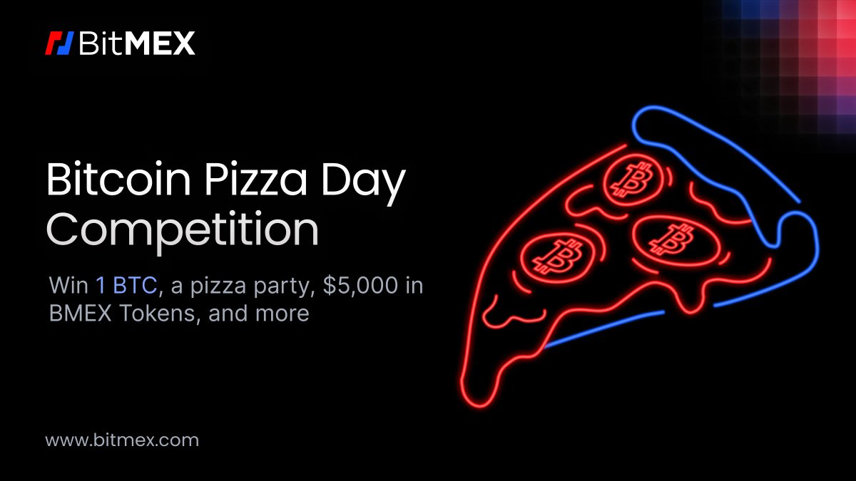 Last few days to join our Bitcoin Pizza Day trading competition. 📅 6 May -  22 May 🏆1 $BTC & Pizza Party for you and friends ➕Extra prizes for new  traders and