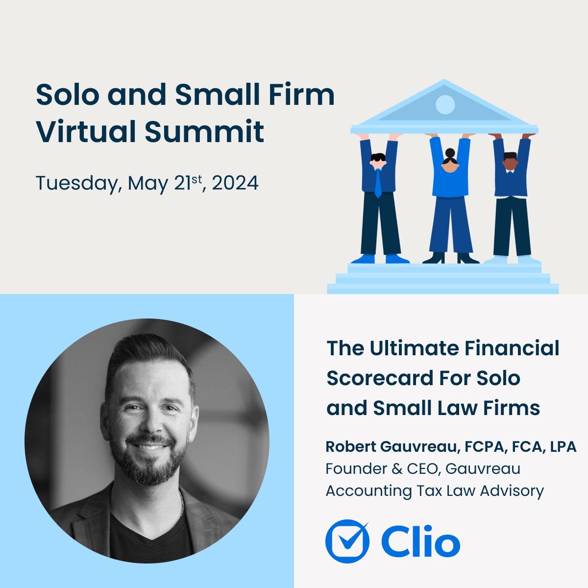 𝗦𝗼𝗹𝗼 &amp; 𝗦𝗺𝗮𝗹𝗹 𝗙𝗶𝗿𝗺 𝗩𝗶𝗿𝘁𝘂𝗮𝗹 𝗦𝘂𝗺𝗺𝗶𝘁: 𝗦𝗲𝘀𝘀𝗶𝗼𝗻 𝗦𝗽𝗼𝘁𝗹𝗶𝗴𝗵𝘁 🔦

🗓️ The Ultimate Financial Guide For Solo &amp; Small Law Firms
🗣️ <a href="/robert_gauvreau/">Robert Gauvreau</a>, Founder &amp; CEO of Gauvreau Accounting Tax Law Advisory

Save your free spot ➡️ bit.ly/448lwbD