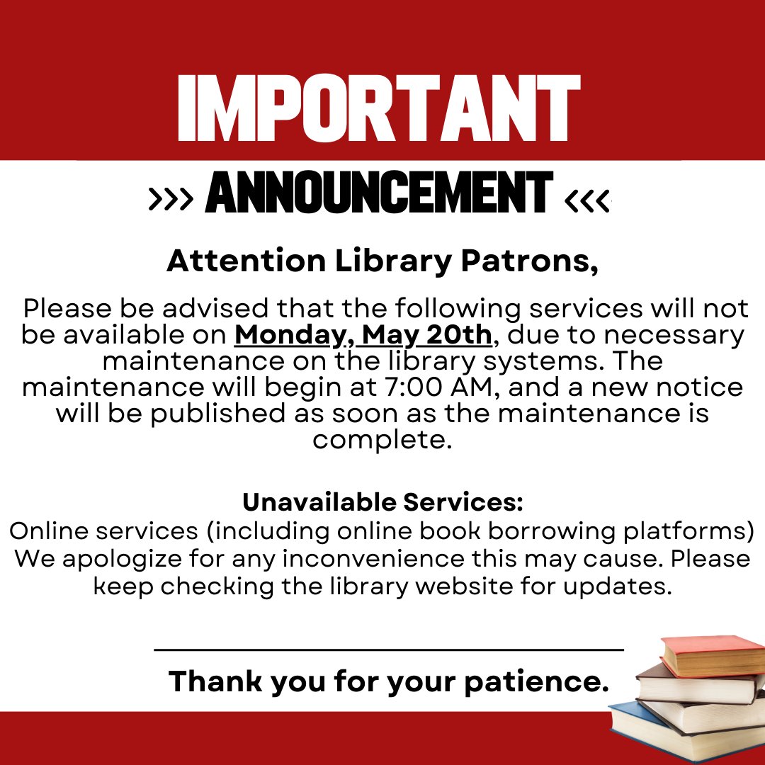 📚 Attention library patrons! 📚 We wanted to give you a heads up that some of our online services, including book borrowing platforms, will be temporarily unavailable on Monday, May 20th for necessary maintenance. Thank you for your understanding.