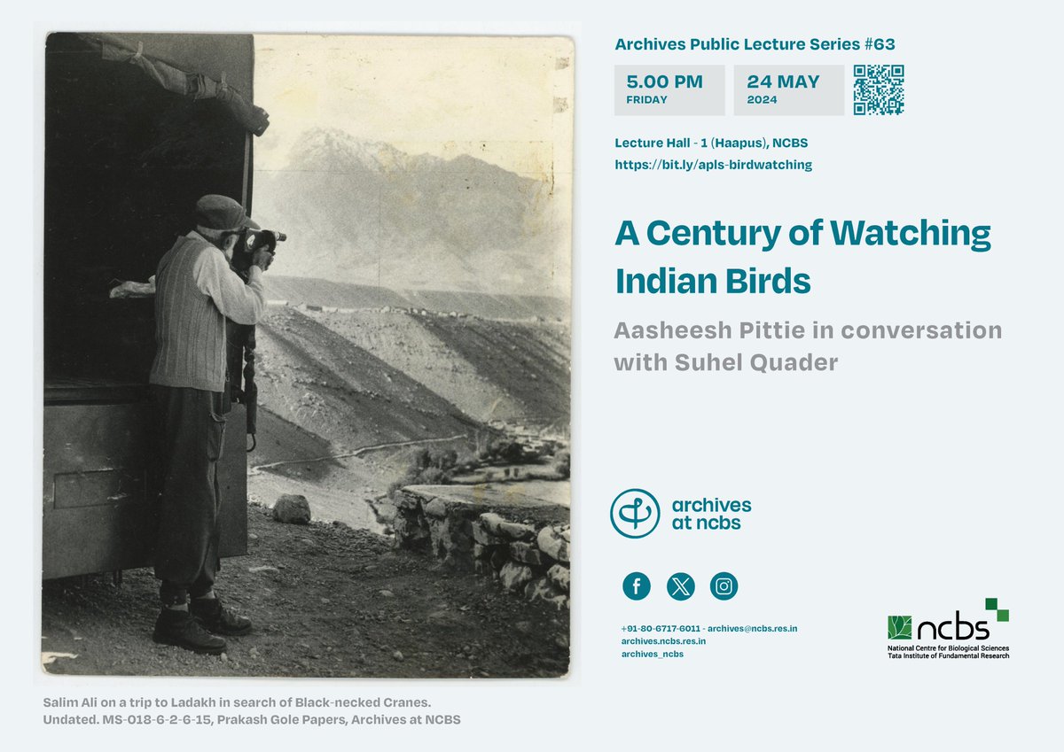 #Archives Public Lecture Series #63! A Century of Watching Indian Birds Aasheesh Pittie in conversation with Suhel Quader Fri, May 24, 2024. 5 PM Lecture Hall – 1 (Haapus), NCBS bit.ly/apls-birdwatch… #birds #birdwatching #ornithology #citizenscience @indiancourser