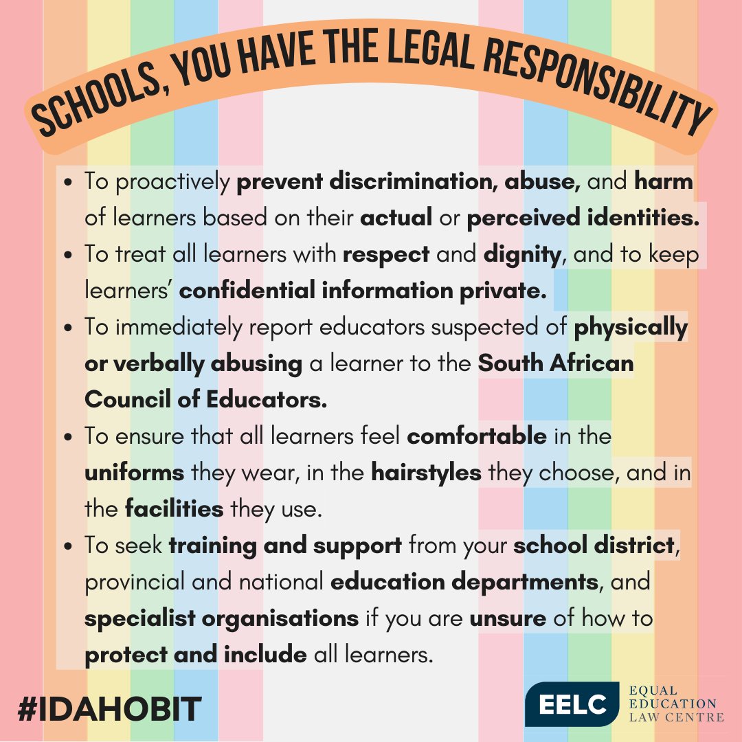 Today is International Day against Homophobia, Biphobia and Transphobia! 🌈🏳️‍🌈 While we await national guidelines on protecting and including LGBTQIA+ learners, we want you to know the law ALREADY protects against homophobia, biphobia and transphobia in schools. #IDAHOBIT