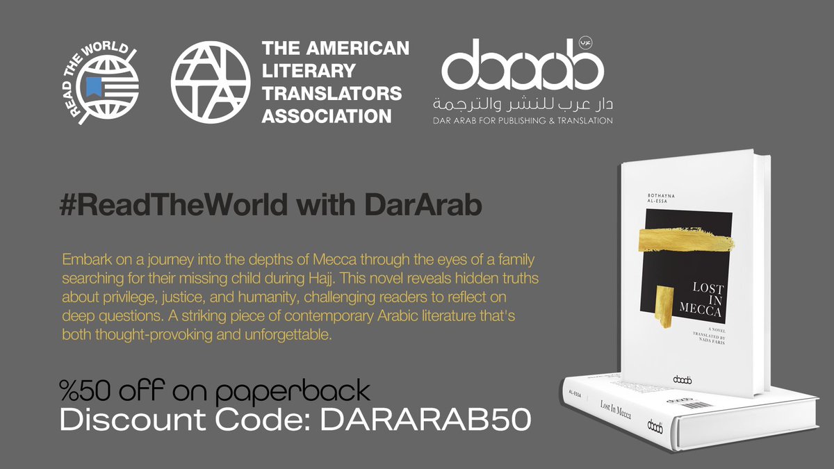 #ReadTheWorld Order now, our best seller in Doha International Book Fair, Lost In Mecca is under 50% discount Now. Use the discount code: DARARAB50. Find here: dararab.co.uk/en/product/los……
@LitTranslate