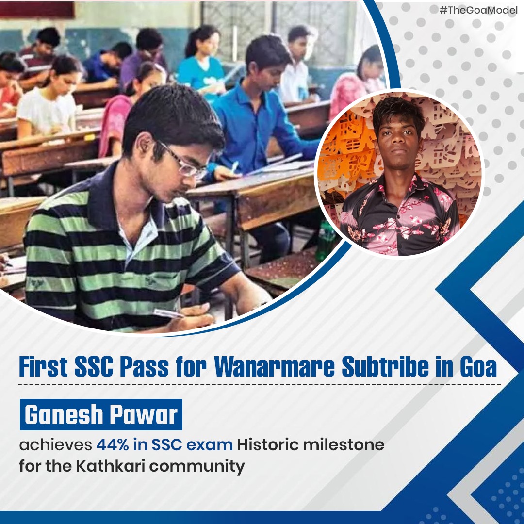 Historic achievement for the Wanarmare subtribe! Ganesh Pawar becomes the first student from Virnoda, Goa, to pass the SSC exam. A proud moment for the Kathkari community! #EducationalMilestone #Goa #TheGoaModel #HistoricAchievement #GaneshPawar #VirnodaGoa #SSCExamSuccess