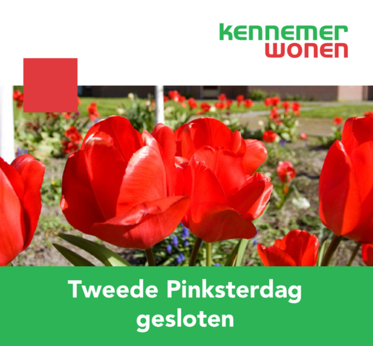 Tweede Pinksterdag (maandag 20 mei) is ons kantoor gesloten. Voor spoedreparaties belt u (072) 8 222 888. Heeft jouw vraag of verzoek geen spoed? Je vindt ook veel informatie op onze website en kunt zaken online regelen. Dinsdag 21 mei staan we weer voor je klaar!