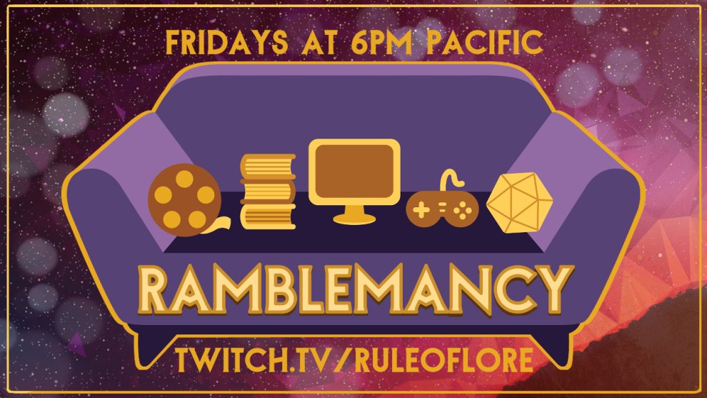 Join us for Ramblemancy  at 6pm pacific!

we'll be joined with a special guest Joe LaPlante of Rune and Relic for a free range ramble!