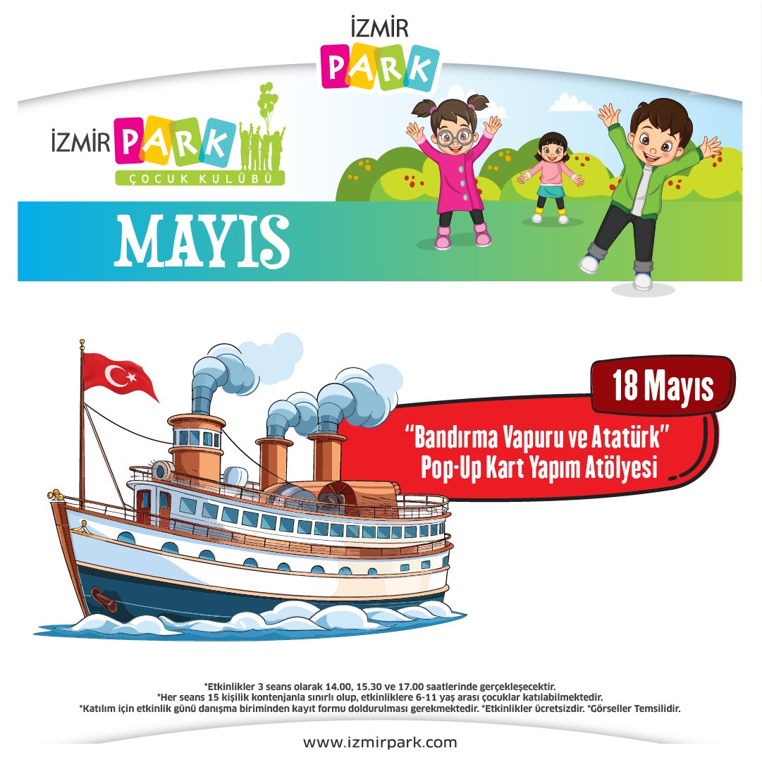 İzmir Park’ta çocuklar, hem öğreniyor hem eğleniyor! Yarın düzenlenecek olan “ Bandırma Vapuru ve Atatürk Pop-Up Kart Yapım Atölyesi ” etkinliğimizi kaçırmayın! 🎉👧👦 🎈🎨 🚀 #İzmirPark #Çocukkulübü #Etkinlik #OyuncakYapımı #MaketYapımı #MayısEtkinlikleri