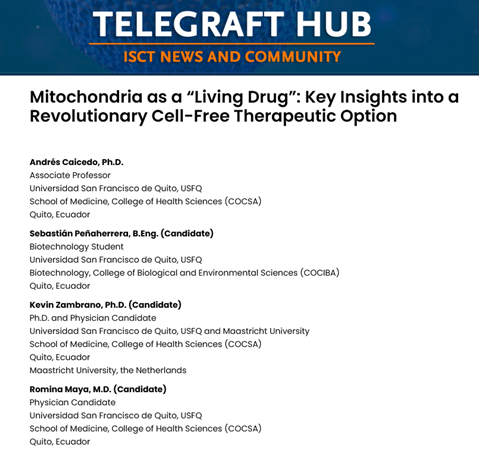 In this #UTM @telegraft article, @CaicedoLab & @sebastianjpc1 present #mitochondria as a cell-free therapeutic option. 🔗isctglobal.org/telegrafthub/b…