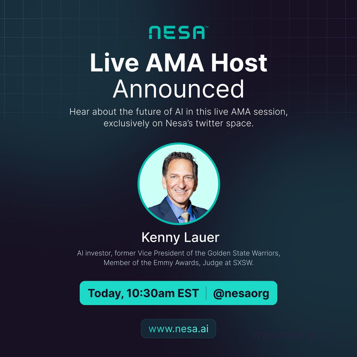 Nesa (@nesaorg) on Twitter photo Our host for our first team AMA will be Kenny Lauer <a href="/KennyL/">Kenny Lauer</a>, the former Vice President of the Golden State Warriors <a href="/warriors/">Golden State Warriors</a>. Kenny is an AI investor, Member of the Emmy Awards, Judge at SXSW, and was early at @apple and @kpmg.
Tune in at 10:30am EST this morning (May 17) to Our host for our first team AMA will be Kenny Lauer <a href="/KennyL/">Kenny Lauer</a>, the former Vice President of the Golden State Warriors <a href="/warriors/">Golden State Warriors</a>. Kenny is an AI investor, Member of the Emmy Awards, Judge at SXSW, and was early at @apple and @kpmg.
Tune in at 10:30am EST this morning (May 17) to