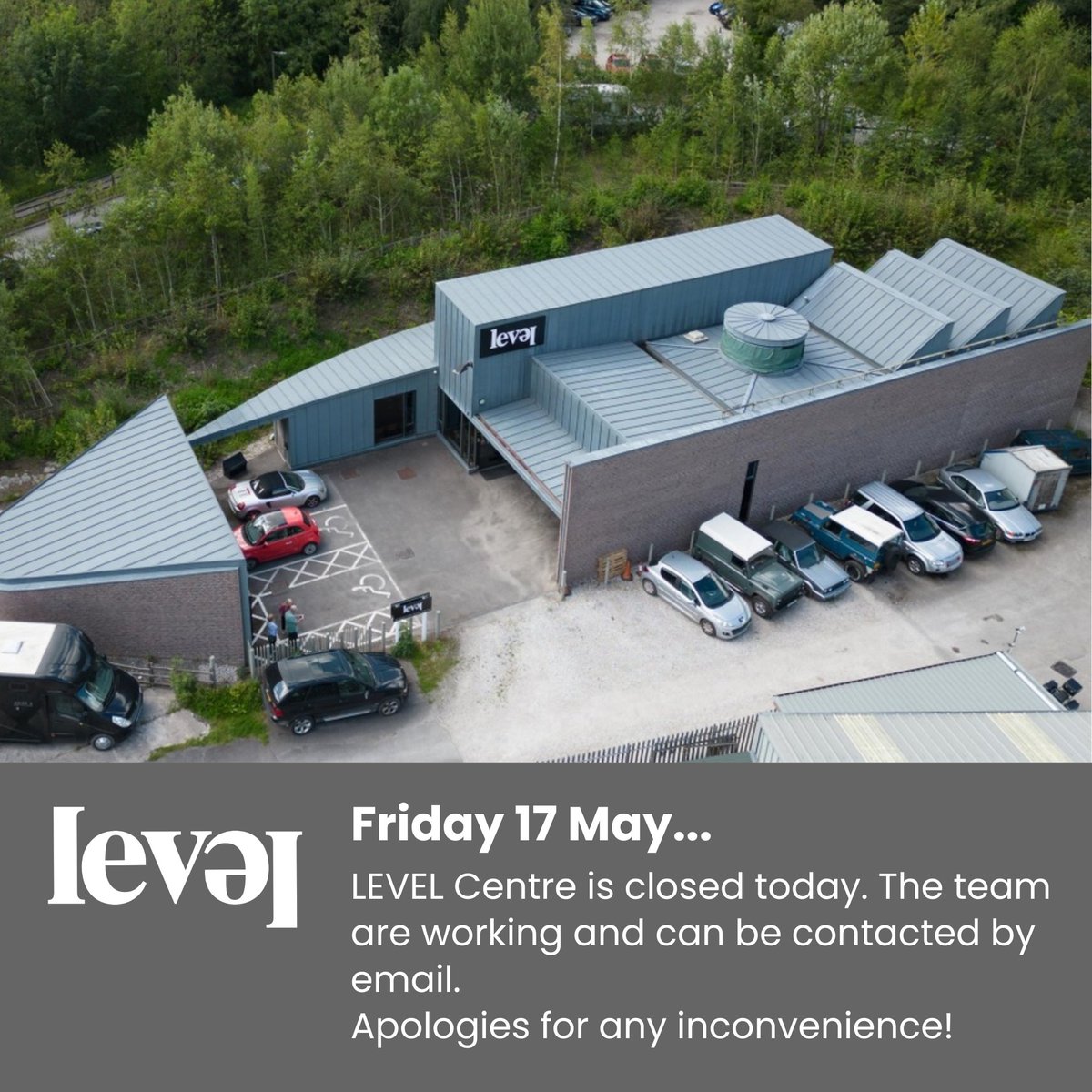 Friday 17 May... LEVEL Centre is closed today due to staff commitments off site. You can contact the team by email. Apologies for any inconvenience! Team LEVEL. #LevelCentre #ClosedToday #Rowsley #PeakDistrict #Matlock #Derbyshire #ArtsDerbyshire