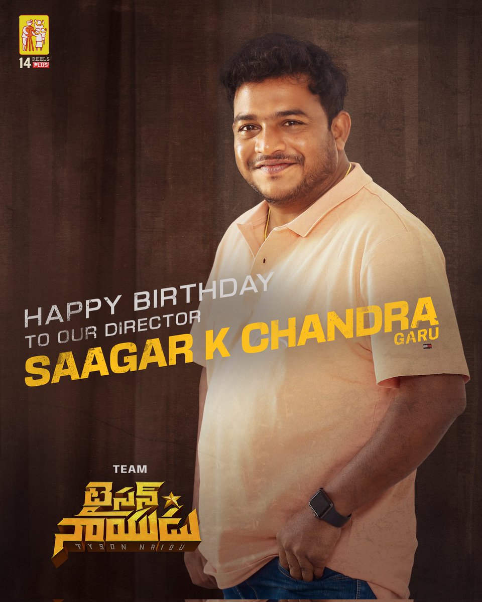 Wishing our Blockbuster director @saagar_chandrak garu a very Happy Birthday ❤‍🔥 He is all set to deliver a massive action drama on the big screens with 'Tyson Naidu'💥💥 @BSaiSreenivas @RaamAchanta #GopiAchanta #BheemsCeciroleo @artkolla