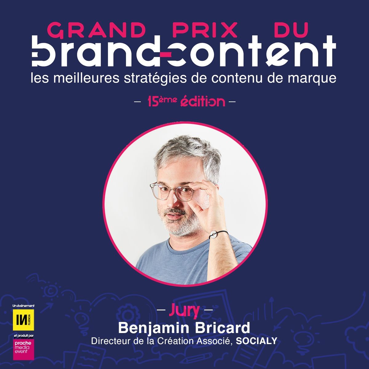 Dernier jour pour candidatez au #GPBrandContent24 ! 🔵 Benjamin Bricard, Directeur de la Création Associé chez Socialy fait partie du jury ! Candidatez ici jusqu'à 23:59 : grandprixdubrandcontent.com/candidature/