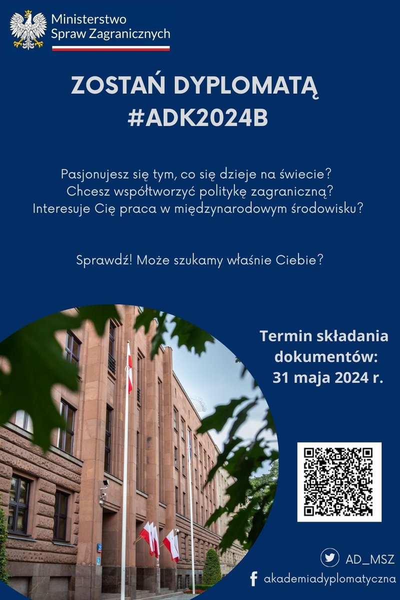 Kariera w dyplomacji to wymarzona praca dla Ciebie?
Weź udział w naborze na aplikację dyplomatyczno-konsularną. #ADK2024B
💥Sprawdź! Może szukają właśnie Ciebie?
📆Nabór trwa tylko do 31.05.2024
Szczegóły⤵️

gov.pl/web/akademiady…

youtu.be/BwlguvPqffU?fe…