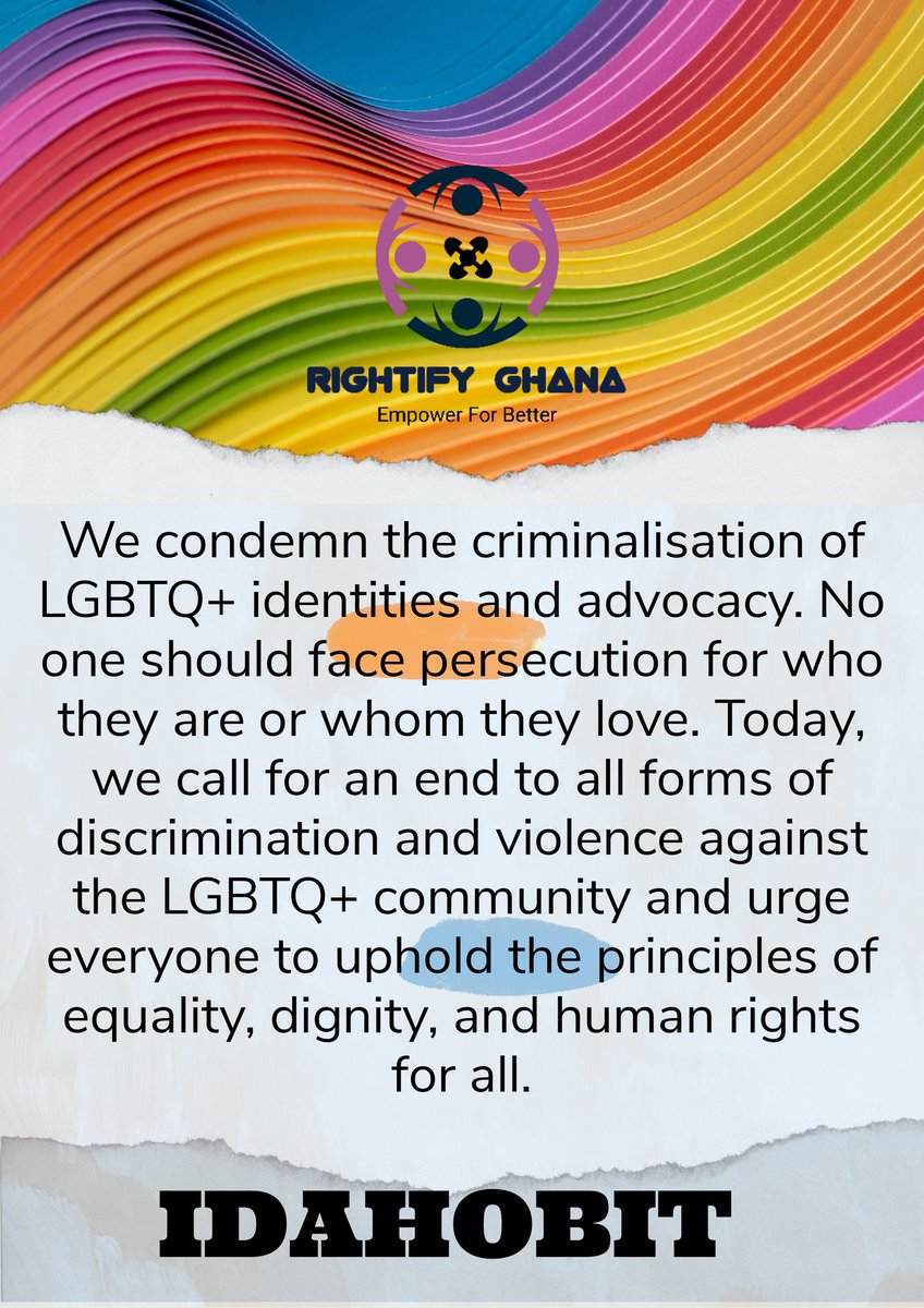 Today, on the International Day Against Homophobia, Biphobia, and Transphobia (#IDAHOBIT), we stand in solidarity with the LGBTQ+ community in Ghana and around the world. On February 28, 2024, the Parliament of Ghana passed the 'Human Sexual Rights and Family Values Bill,...